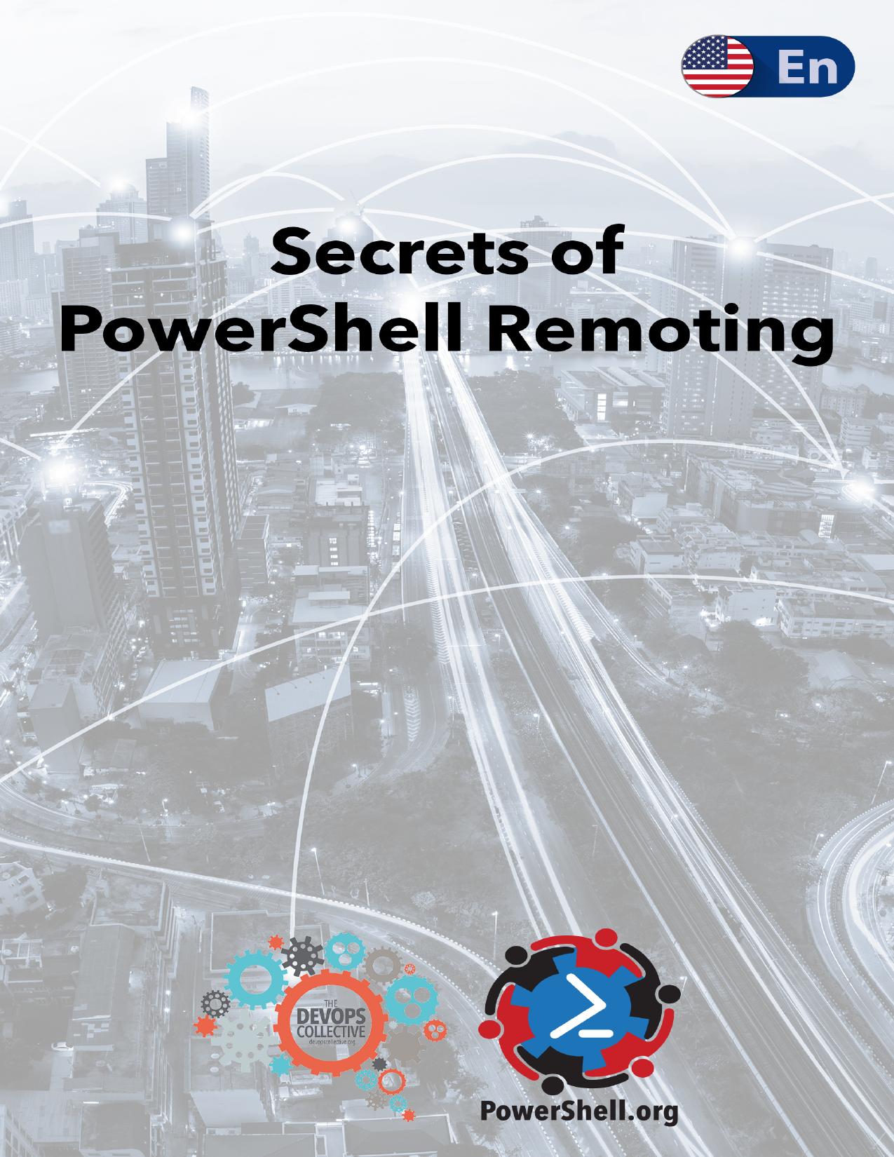 Secrets of PowerShell Remoting