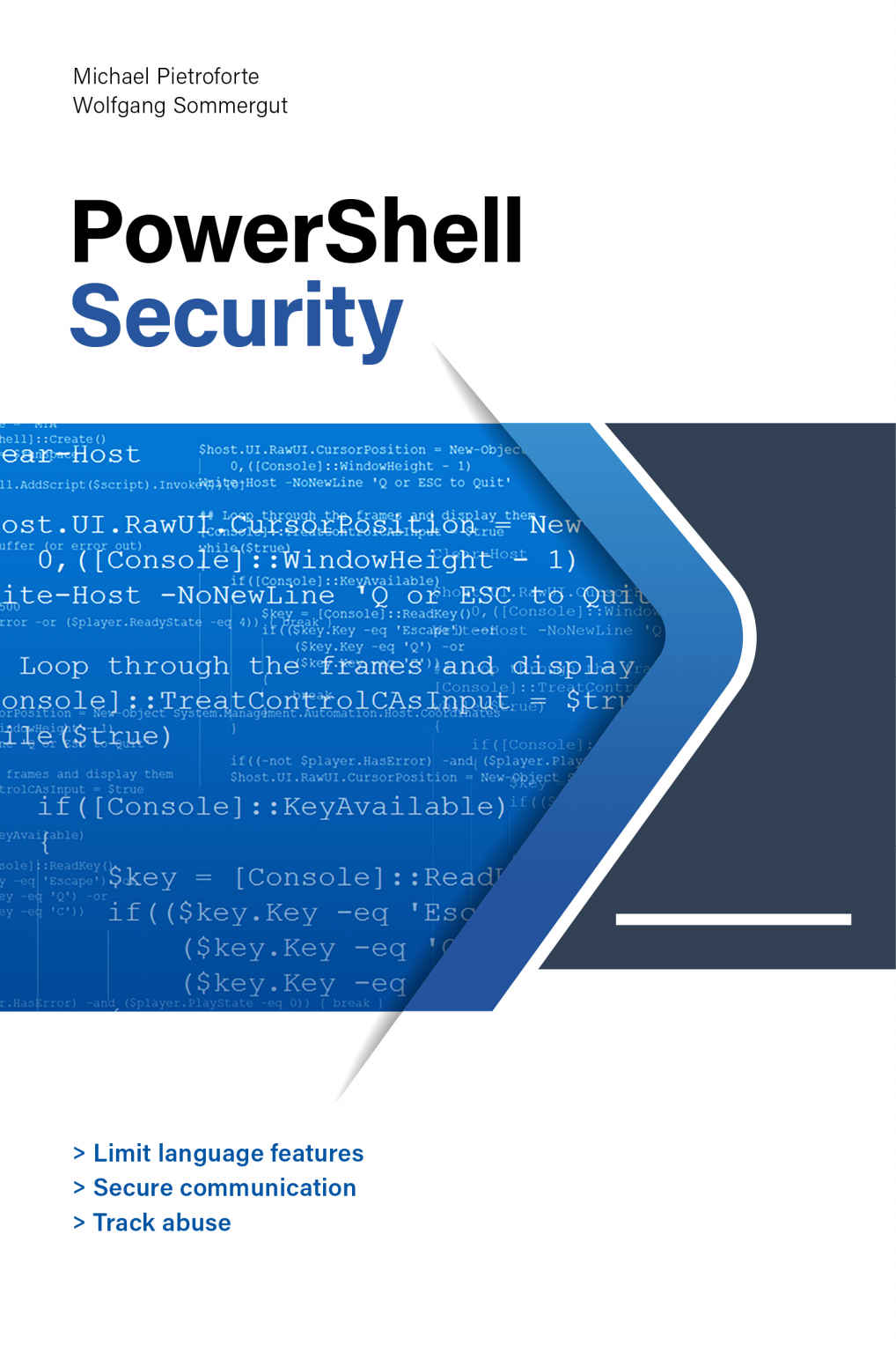PowerShell Security: Limit language features, secure communication, track abuse