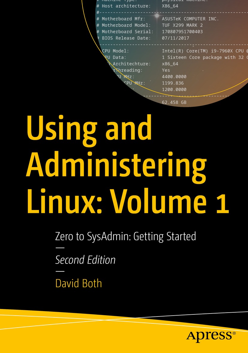 Using and Administering Linux: Volume 1: Getting Started