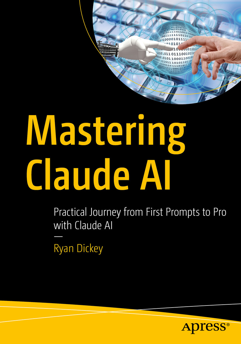 Mastering Claude AI: Practical Journey From First Prompts to Pro With Claude AI