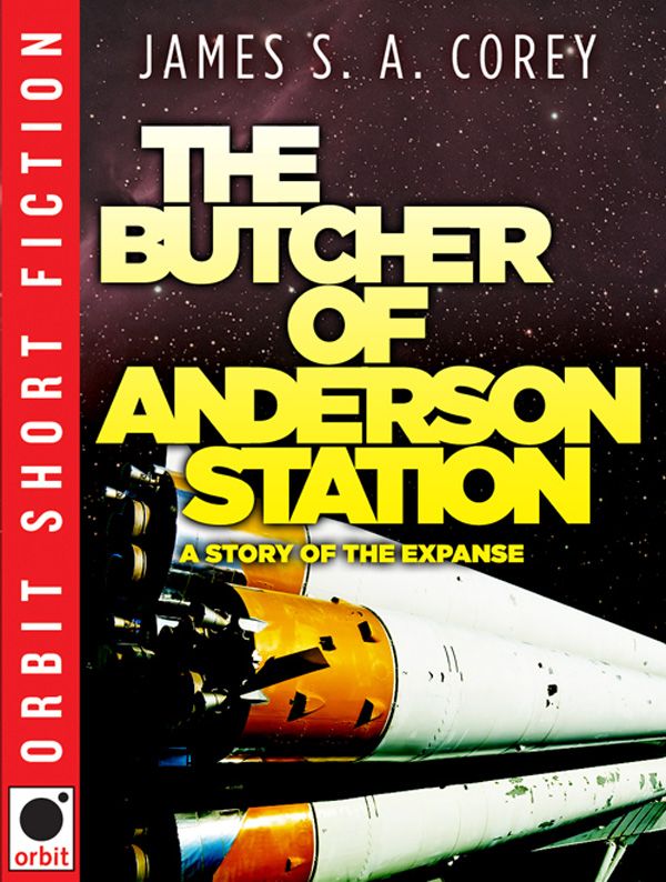 The Butcher of Anderson Station: An Expanse Short Story